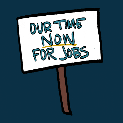 a sign with text: our time now for jobs
